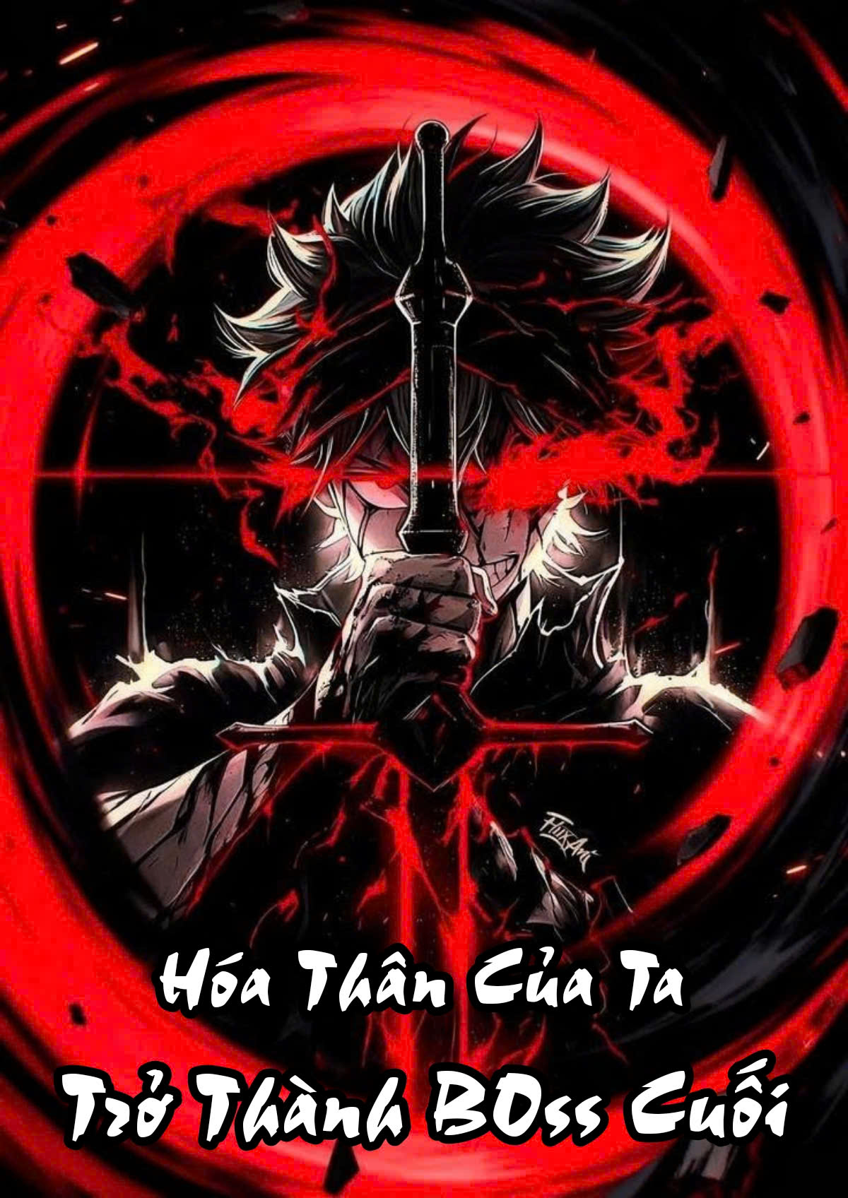 Hóa Thân Của Ta Đang Trở Thành Boss Cuối ( Dịch Full )